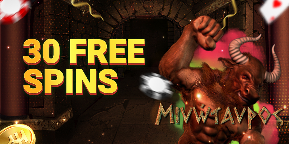 30 Free Spins in Minotaur